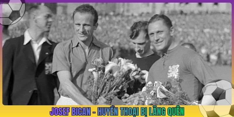 Josef Bican - Huyền thoại bị lãng quên